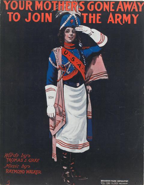 A woman dressed in military garb with a sash that says, "U.S.A" salutes and smiles. Above her it says "Your mother's gone away to join the army."